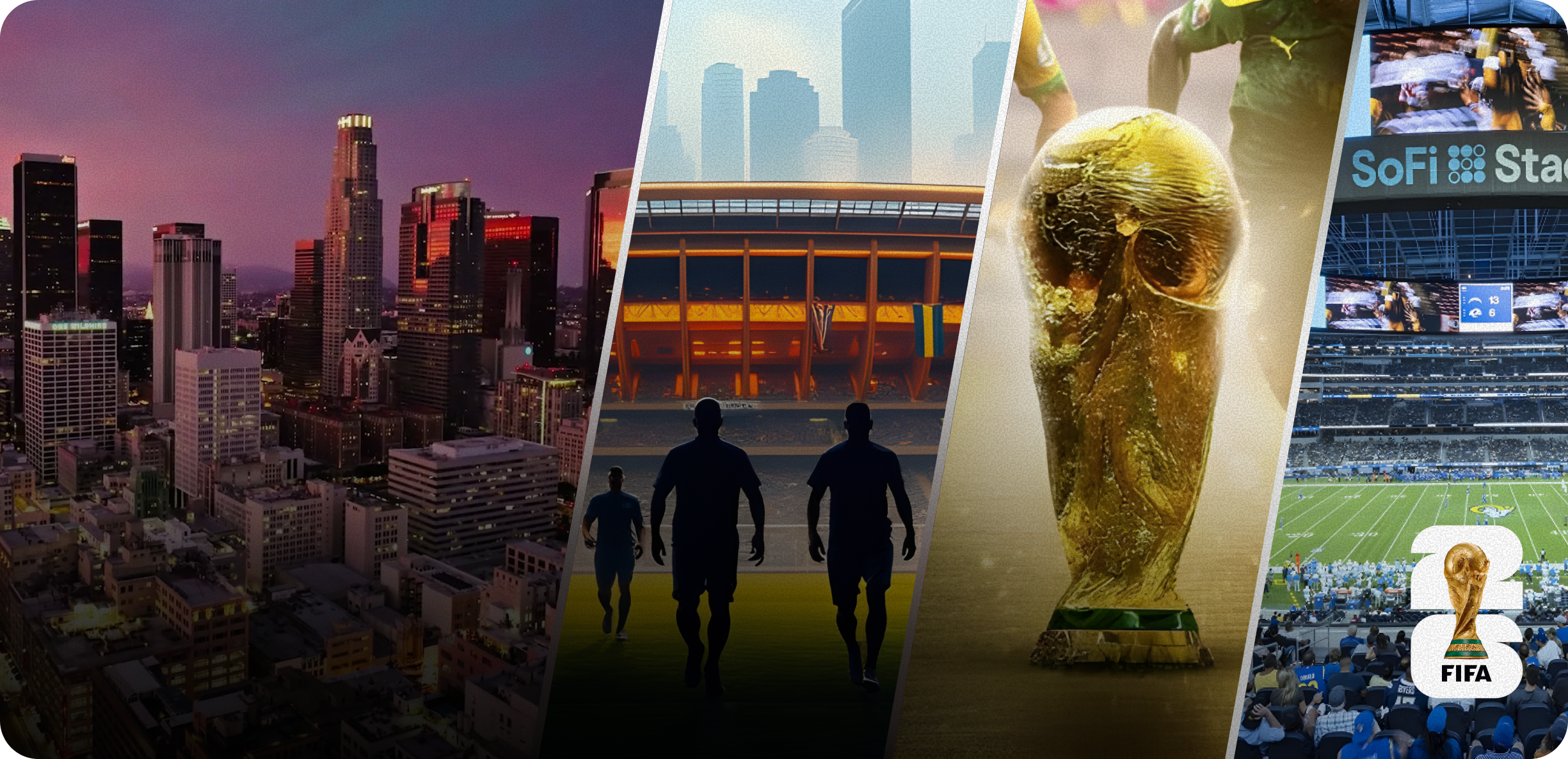 Feel the Energy of LA × World Cup 2026